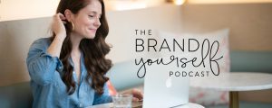 The Brand Yourself podcast