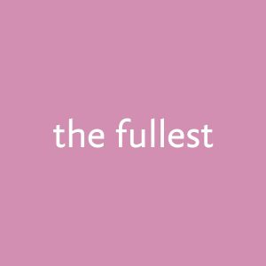 The Fullest